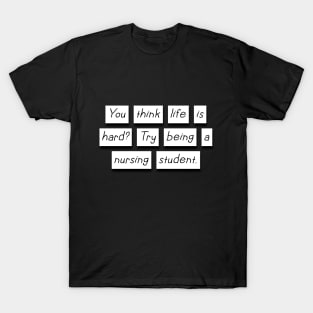 Nursing Student T-Shirt